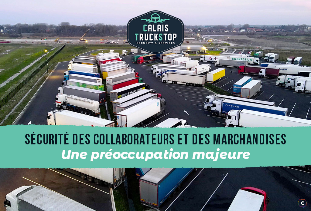 Sécurité des marchandises et des collaborateurs